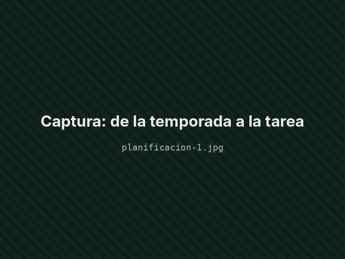 De la temporada a la tarea